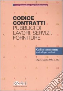 Codice contratti pubblici di lavori, servizi, forniture libro