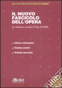 Il nuovo fascicolo dell'opera. Con CD-ROM libro di Caroli Massimo; Paparella Rocco; Caroli Carlo