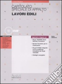 Capitolato speciale di appalto lavori edili. Con CD-ROM libro