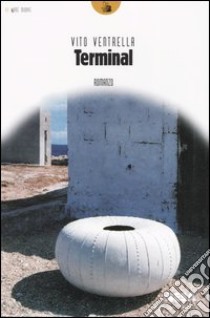 Terminal libro di Ventrella Vito