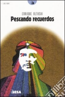 Pescando recuerdos libro di Oltuski Enrique