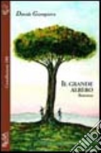 Il grande albero libro di Giampietro Davide