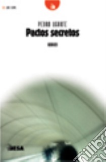 Pactos secretos libro di Ugarte Pedro