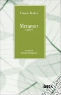 Metamor (1967) libro di Bodini Vittorio