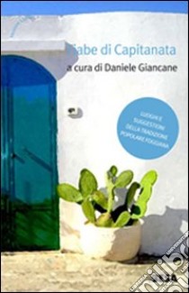 Fiabe di Capitanata libro di Giancane D. (cur.)