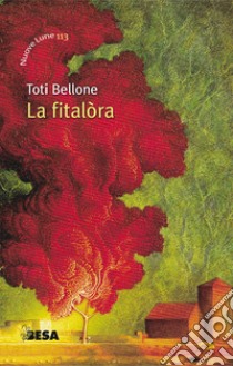 La fitalora libro di Bellone Toti