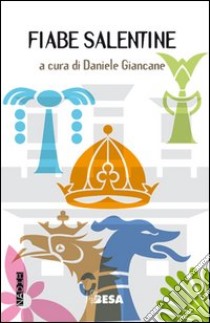 Fiabe salentine libro di Giancane D. (cur.)