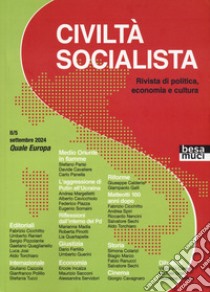 Civiltà socialista. Rivista di politica, economia e cultura. Vol. 5: Quale Europa libro