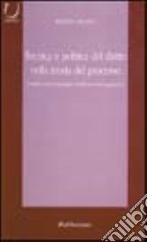 Tecnica e politica del diritto nella teoria del processo. Profili di processualisti italiani contemporanei libro di Scerbo Alberto