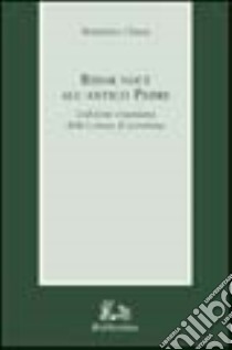 Ridar voce all'antico padre. L'edizione erasmiana delle «Lettere» di Gerolamo libro di Clausi Benedetto