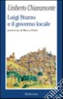 Luigi Sturzo e il governo locale libro di Chiaramonte Umberto