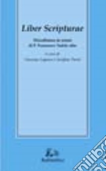 Liber scripturae. Miscellanea in onore di p. Francesco Tudda ofm libro di Lopasso V. (cur.); Parisi S. (cur.)