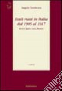 Esuli russi in Italia dal 1905 al 1917. Riviera ligure, Capri, Messina libro di Tamborra Angelo