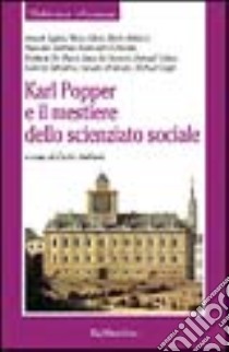 Karl Popper e il mestiere dello scienziato sociale libro di Antiseri D. (cur.)