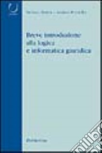 Breve introduzione alla logica e informatica giuridica libro di Bertea Stefano; Porciello Andrea