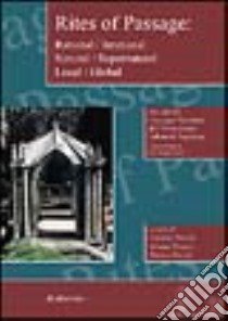 Rites of passage: rational/irrational, natural/supernatural, local/global. Atti del 20° Convegno nazionale dell'Associazione italiana di anglistica libro di Nocera C. (cur.); Persico G. (cur.); Portale R. (cur.)