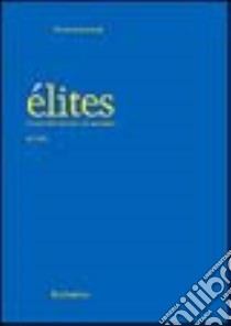 Élites. L'ordine della diversità e del molteplice (2003). Vol. 4 libro