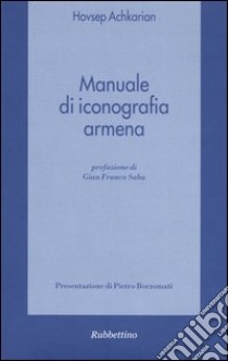 Manuale di iconografia armena libro di Achkarian Hovsep