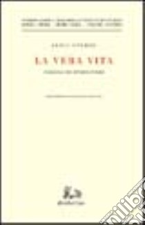 La vera vita. Sociologia del soprannaturale libro di Sturzo Luigi