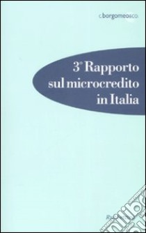 Terzo rapporto sul microcredito in Italia libro