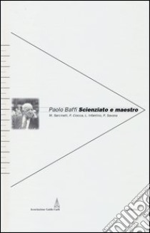 Paolo Baffi. Scienzato e maestro libro