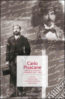 Carlo Pisacane libro di Pinto Carmine