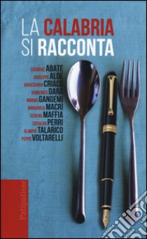 La Calabria si racconta libro