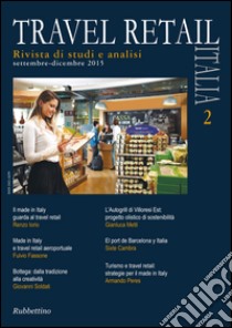 Travel retail Italia (2015). Vol. 2 libro