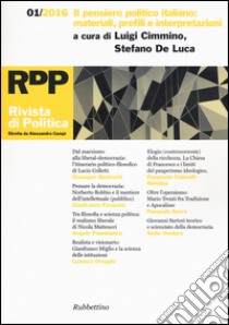 Rivista di politica (2016). Vol. 1: Il pensiero politico italiano: materiali, profili e interpretazioni libro