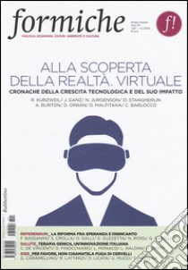 Formiche (2016). Vol. 119: Alla scoperta della realtà virtuale libro