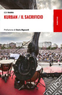 Kurban. Il sacrificio libro di Rama Edi