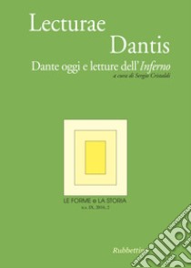 Le forme e la storia (2016). Vol. 2: Dante oggi e le letture dell'«Inferno» libro di Cristaldi S. (cur.)