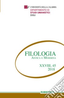 Filologia antica e moderna (2018). Vol. 45 libro