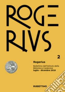 Rogerius (2018). Vol. 2: Luglio-Dicembre libro