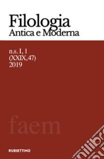 Filologia antica e moderna (2019). Vol. 47 libro