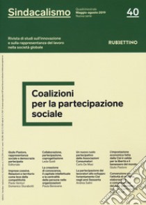 Sindacalismo. Rivista di studi sull'innovazione e sulla rappresentanza del lavoro nella società globale (2019). Vol. 40 libro