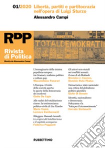 Rivista di politica (2020). Vol. 1: Libertà, partiti e partitocrazia nell'opera di Luigi Sturzo libro di Campi A. (cur.)