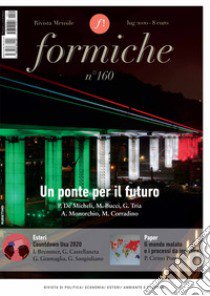 Formiche (2020). Vol. 160: Un ponte per il futuro libro