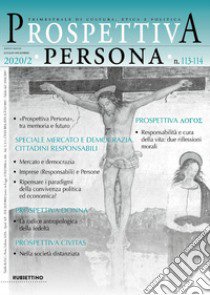 Prospettiva persona. Trimestrale di cultura, etica e politica (2020). Vol. 113-114 libro