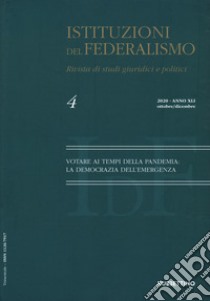 Istituzioni del federalismo. Rivista di studi giuridici e politici (2021). Vol. 4 libro