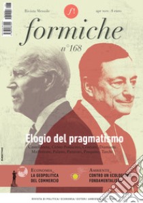 Formiche (2021). Vol. 168: Elogio del pragmatismo libro