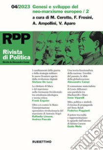 Rivista di politica (2023). Vol. 4: Genesi e sviluppo del neo-marxismo europeo/2 libro