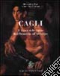 Cagli. Il teatro delle forme dal primordio all'archetipo. Catalogo della mostra libro di Masi Alessandro; Turco Liveri Laura