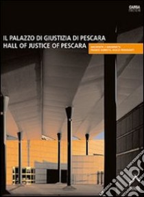 Il Palazzo di giustizia di Pescara libro di Pozzi C. (cur.)