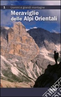 Uomini e grandi montagne libro