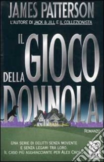 Il gioco della donnola libro di Patterson James