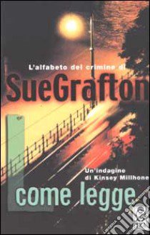 L come legge libro di Grafton Sue