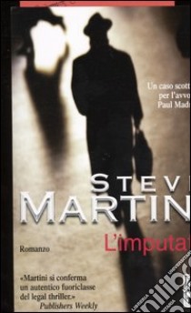 L'imputato libro di Martini Steve