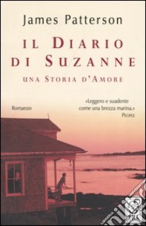 Il diario di Suzanne libro di Patterson James