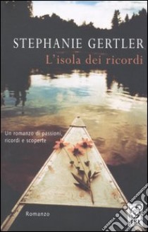 L'isola dei ricordi libro di Gertler Stephanie